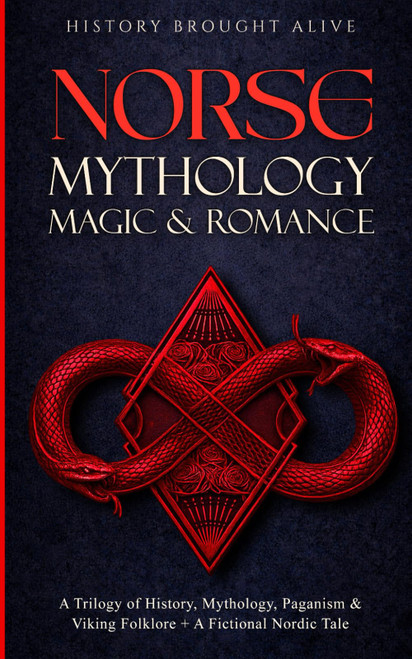 Norse Mythology, Magic & Romance