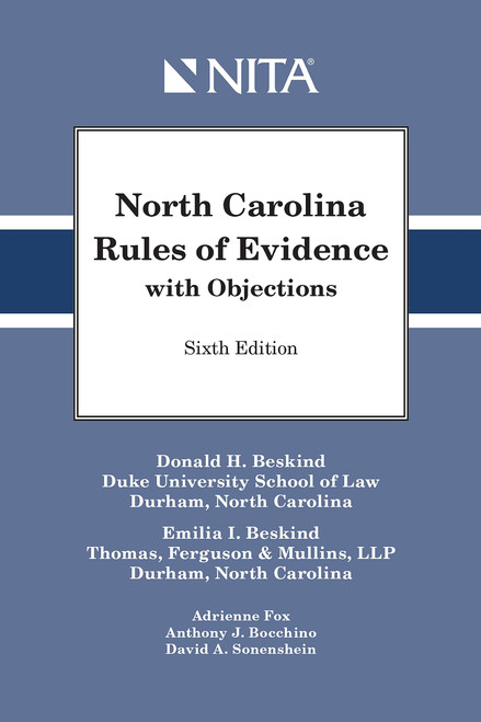 North Carolina Rules of Evidence with Objections (NITA)