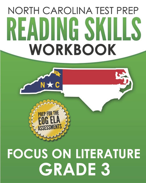 NORTH CAROLINA TEST PREP Reading Skills Workbook Focus on Literature