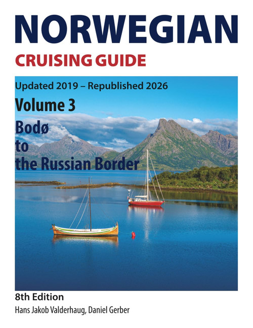 Norwegian Cruising Guide: Volume 3 – Bodø to the Russian Border