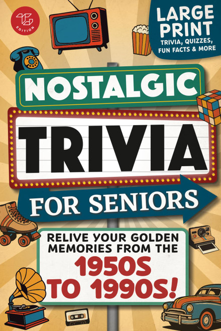 Nostalgic Trivia for Seniors: Relive Your Golden Memories From the 1950s