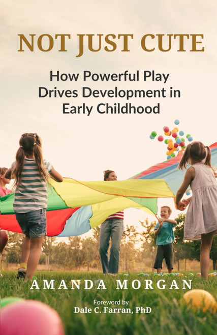 Not Just Cute: How Powerful Play Drives Development in Early Childhood