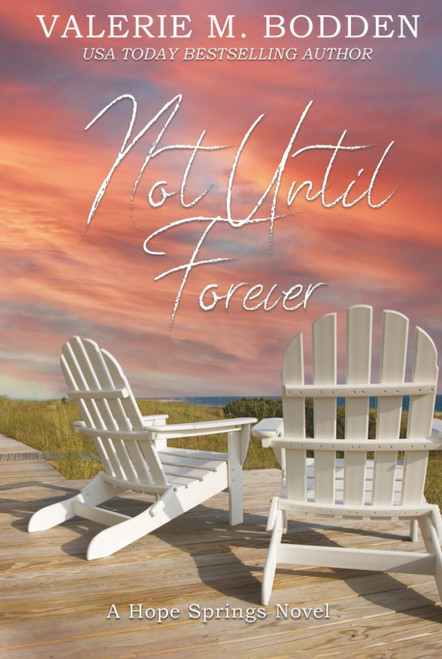 Not Until Forever: A Christian Romance