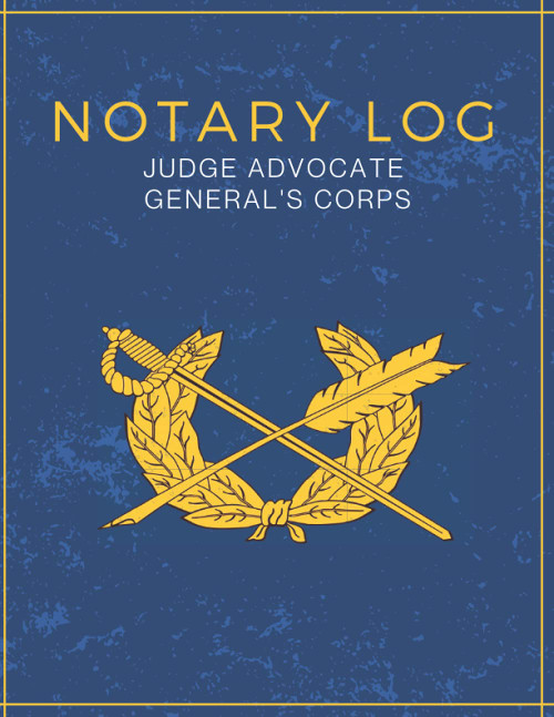 NOTARY LOG JUDGE ADVOCATE GENERAL'S CORPS