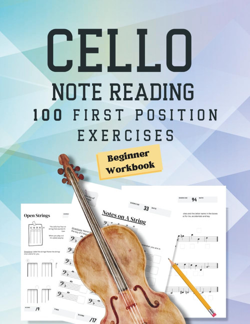Note Reading Workbook for Cello - 100 First Position Exercises for