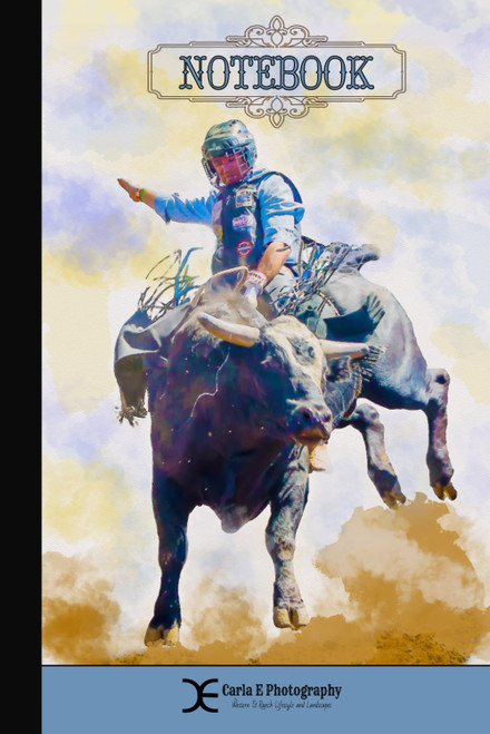 Notebook - Bull Rider: Rodeo Notebook Journal Gift for Men and Women