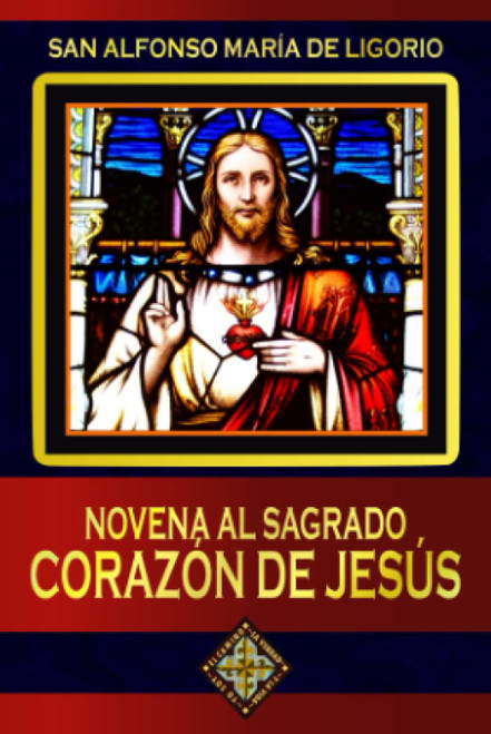 Novena al Sagrado Corazón de Jesús (Spanish Edition)