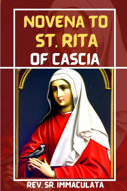 Novena to st Rita of cascia: Prayer book of st Rita