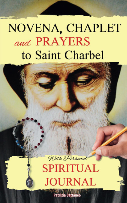 Novena, Chaplet, and Prayers to Saint Charbel with Personal Spiritual