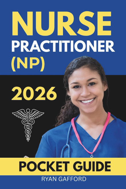 Nurse Practitioner (NP) Pocket Guide 2026