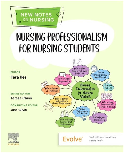 Nursing Professionalism for Nursing Students (New Notes on Nursing)