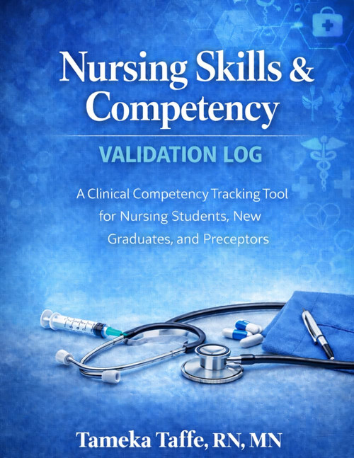 Nursing Skills & Competency Validation Log