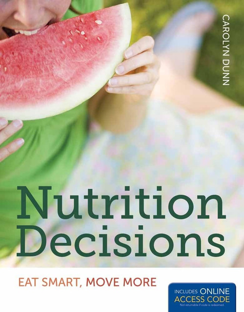 Nutrition Decisions: Eat Smart, Move More: