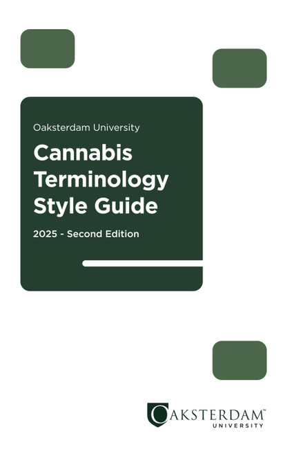 Oaksterdam University Cannabis Terminology Style Guide: 2025 Edition