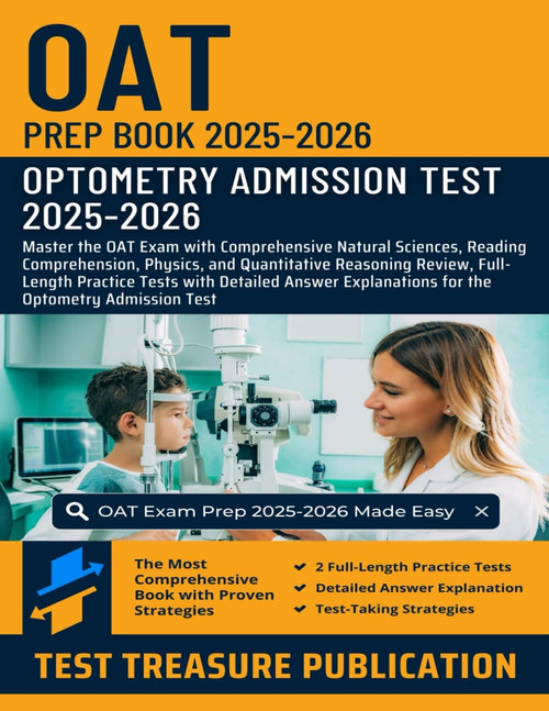 OAT Prep Book 2025-2026: Master the OAT Exam with Comprehensive Natural