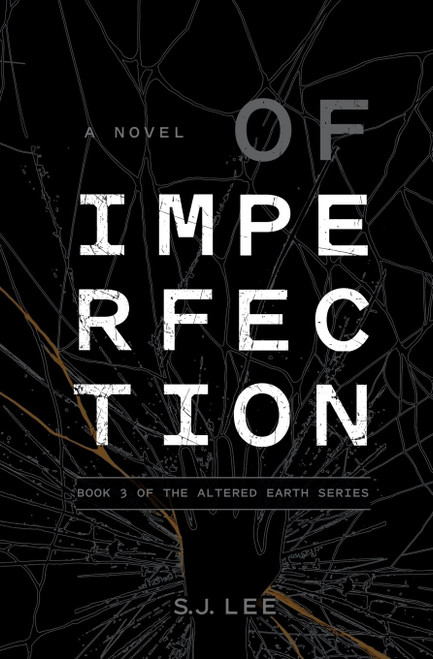 Of Imperfection (Altered Earth Trilogy)