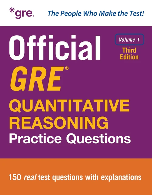 Official GRE Quantitative Reasoning Practice Questions, Volume 1