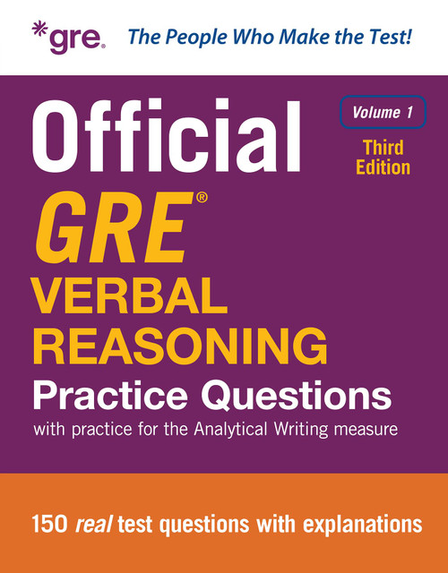 Official GRE Verbal Reasoning Practice Questions, Volume 1