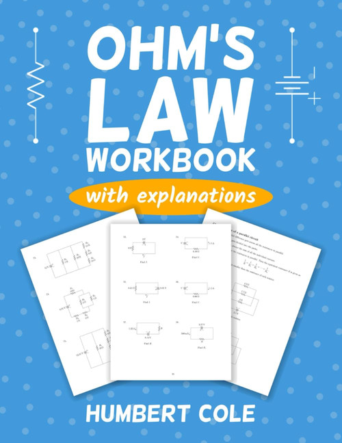Ohm's Law Workbook with explanations