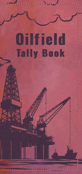 Oilfield Tally Book: Pocket Logbook for Drilling