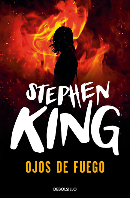 Ojos de fuego (Spanish Edition)