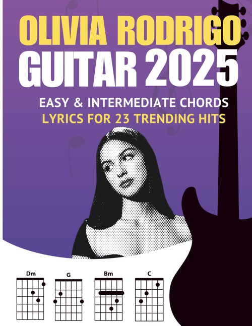 Olivia Rodrigo Guitar Songbook: Easy & Intermediate Chords + Lyrics for