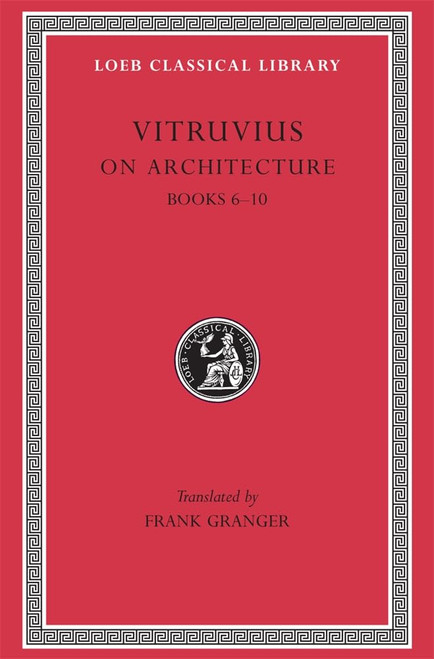 On Architecture, Volume II: Books 6–10