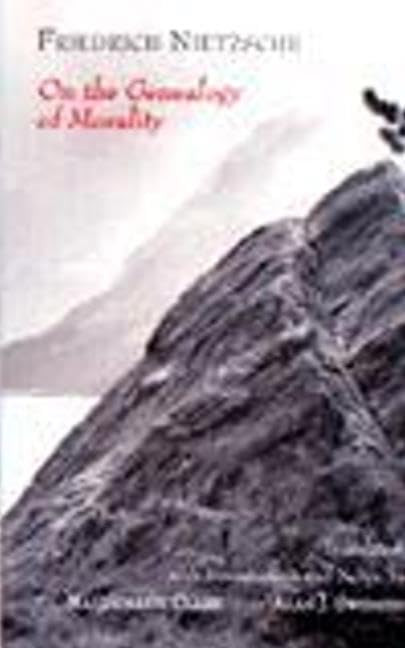 On the Genealogy of Morality (Hackett Classics)