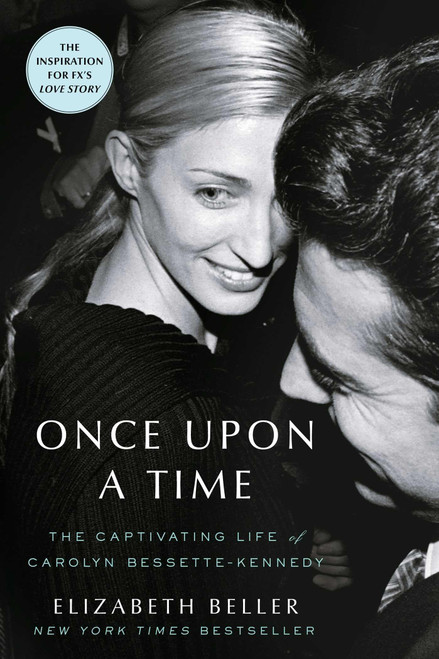 Once Upon a Time: The Captivating Life of Carolyn Bessette-Kennedy