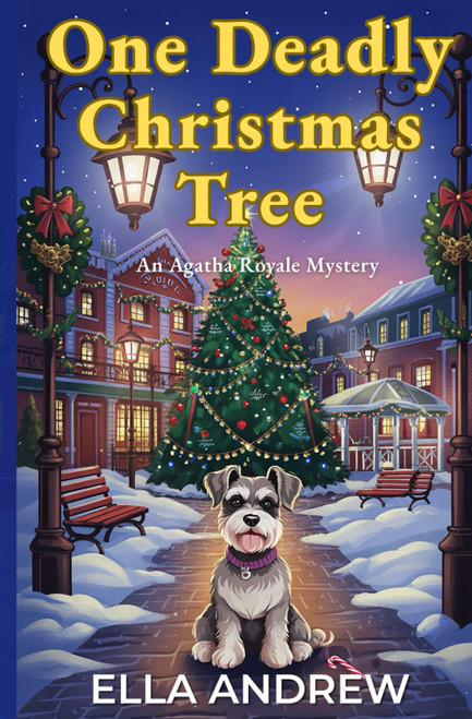 One Deadly Christmas Tree: An Agatha Royale Christmas Mystery