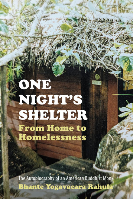 One Night's Shelter: From Home to Homelessness: The Autobiography of an