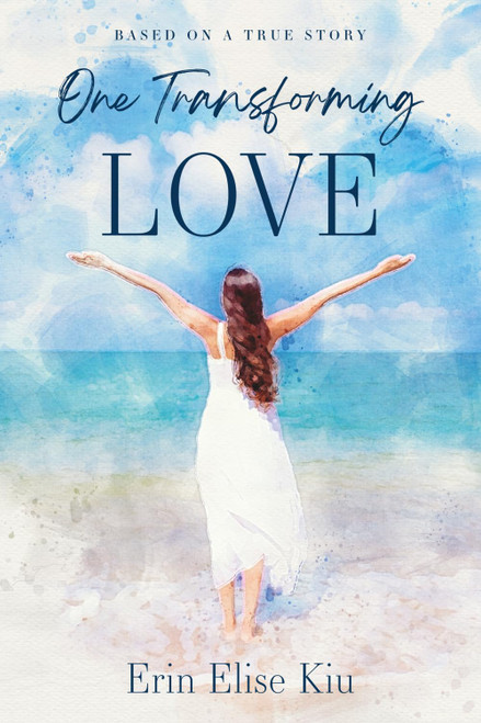One Transforming Love: A Contemporary Christian Fiction Book for Single