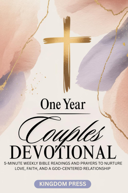 One Year Couples Devotional: 5-Minute Weekly Bible Readings and Prayers