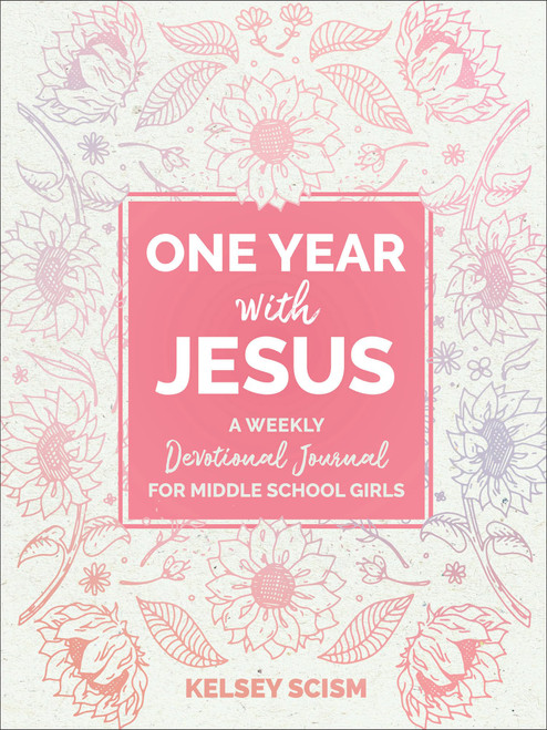 One Year with Jesus: A Weekly Devotional Journal for Middle School Girls – Easter Gift for Teen Girls