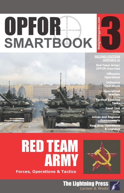 OPFOR SMARTbook 3 - Red Team Army, 2nd Ed.