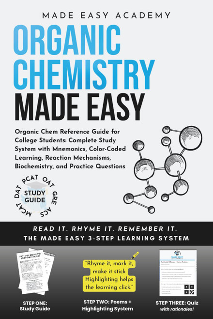 Organic Chemistry Made Easy: Organic Chem Reference Guide for College