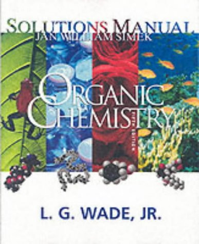 Organic Chemistry Solutions Manual