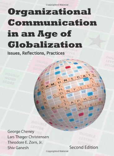 Organizational Communication in an Age of Globalization
