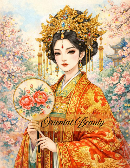 Oriental Beauty Coloring Book: An Intricate Adult Coloring Book featuring