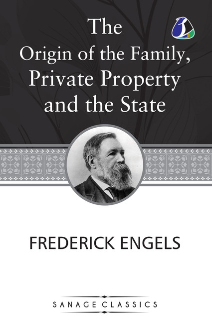 Origin of the Family, Private Property and the State
