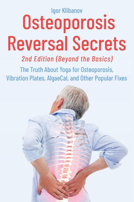 Osteoporosis Reversal Secrets (2nd Ed