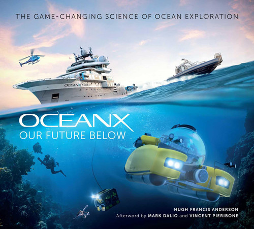 Our Future Below: The Game-Changing Science of Ocean Exploration