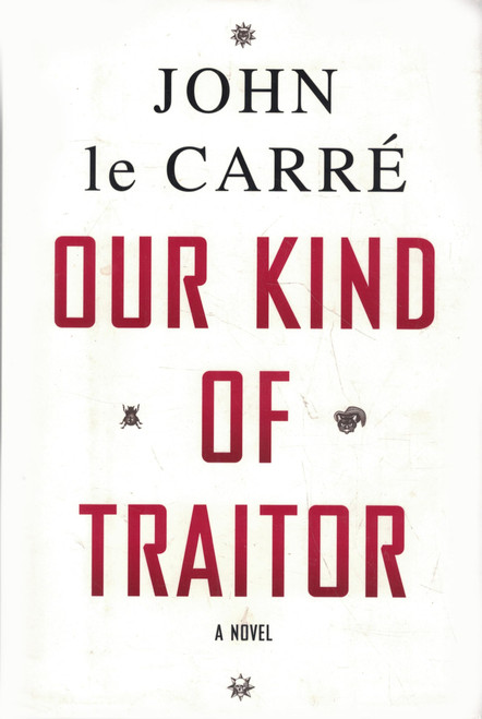 Our Kind of Traitor: A Novel