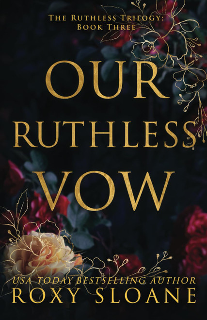 Our Ruthless Vow