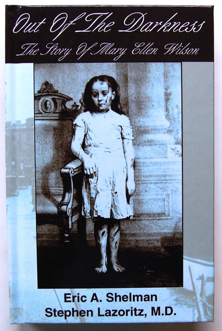 Out of the Darkness: The Story of Mary Ellen Wilson