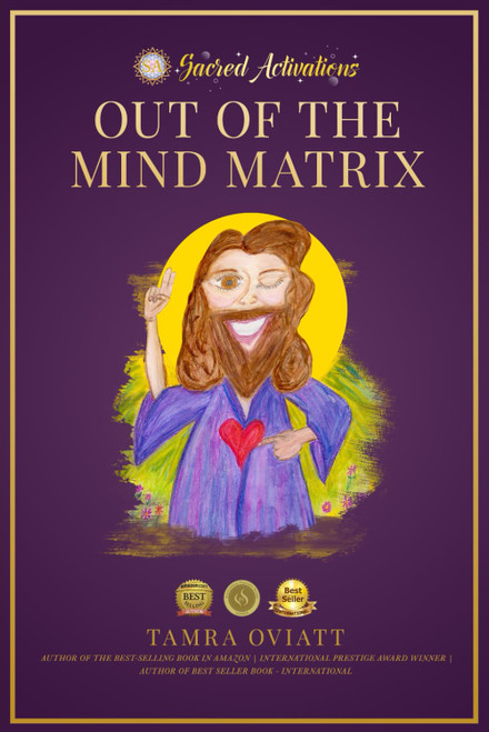 Out of the Mind Matrix