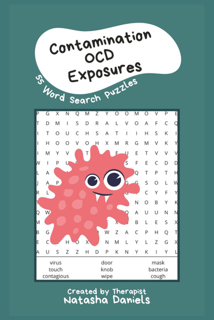 Overcoming Contamination OCD: A Word Search Therapy Exposure Workbook for
