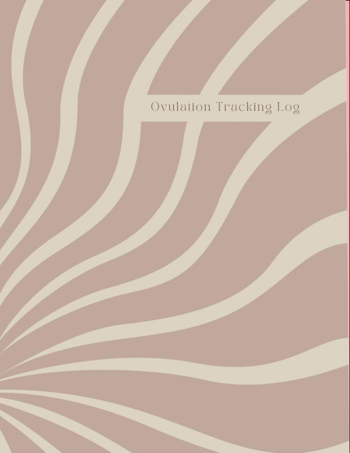 Ovulation Tracking Log Book: 65-Page Manual Test Strip & Pregnancy Test