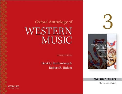 Oxford Anthology of Western Music Volume Three