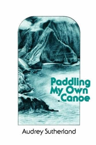 Paddling My Own Canoe